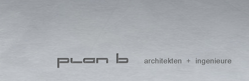 plan b architekten + ingenieure
